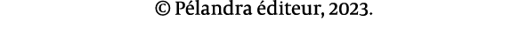 © P landra diteur, 2023.